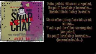 Anuel aa ft Lary Over -Snapchat  Remix Letra