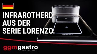 Infrarotherd aus der Serie Lorenzo - GGM Gastro
