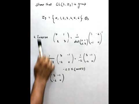 General Linear group of invertible matrices, GL(2, Z7) is a group,