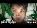 The Scent of Green Papaya | Official Trailer | Lumière