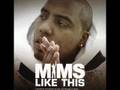 MIMS - Just Like That