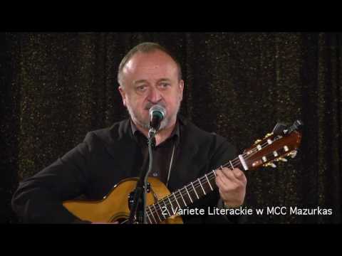 2 Variete Literackie-Marek Majewski-ballada ku pamięci Wojtka Młynarskiego