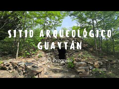 Conociendo Guate | Sitio Arqueológico Guaytán | El Progreso