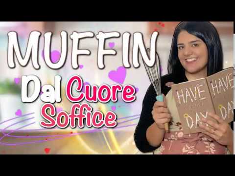 •MUFFIN DAL CUORE SOFFICE•