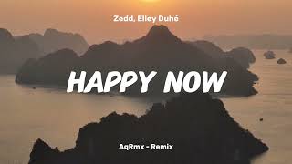 Download lagu DJ SLOW REMIX !!! AqRmx - Zedd, Elley Duhé - HAPPY NOW ( Slow Remix ) mp3
