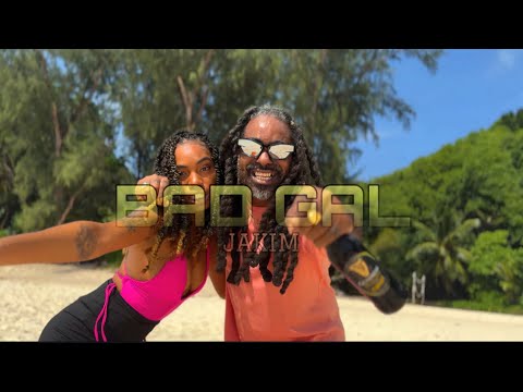 Jakim-Bad Gal(Official Music Video)