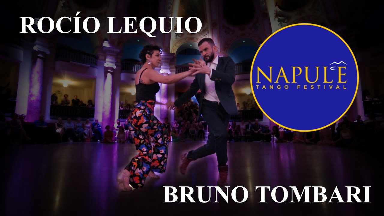 Bruno Tombari & Rocío Lequio, Napulé Tango Festival 2022, 3