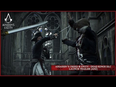 Assassin’s Creed ® Unity - Dead Kings DLC Launch Trailer [ANZ]