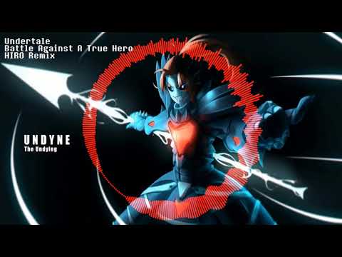 Undertale - "Battle Against A True Hero"V2 HIRO Remix
