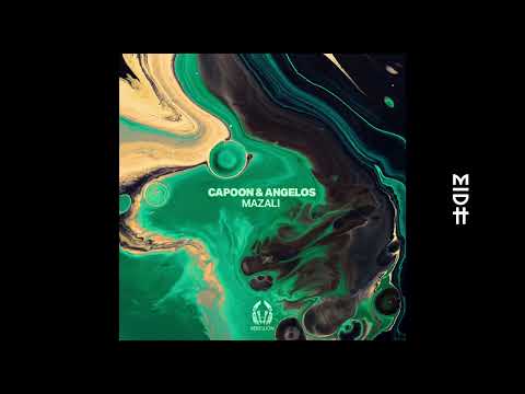 Angelos & Capoon - Mazali feat. Kawtar Sadik