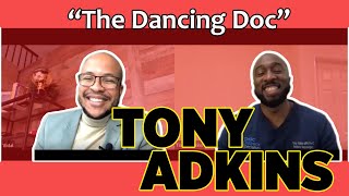 He dances to patients so they feel better | Tony Adkins - "Dancing Doc" - Let's Take A Ride -E #004