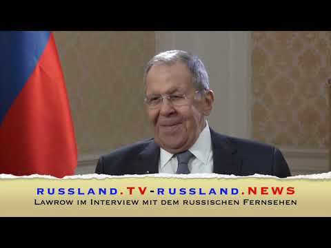 Lawrow im Interview mit dem russischen Fernsehen