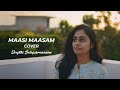 Maasi Maasam Cover Endrum Raaja Deepthi Balasubramanian