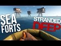 Sea Forts GAME UPDATE 0.03 ! - Stranded Deep ...