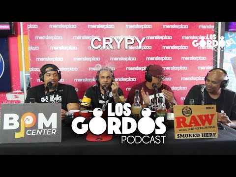 Los Gordos Podcast - Invitado Crypy (RUFF & TUFF TV)