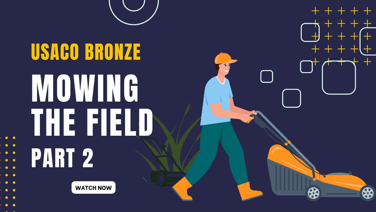 USACO 2017 January Bronze Mowing The Field Part2