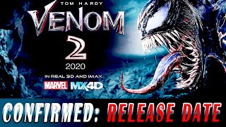 VENOM 2: CONFIRMED RELEASE DATE