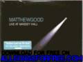 matthew good - The Devil's In Your Details - Live At Masey H