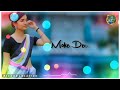 Pyar Se Jab Toy Moke Deikh Musaik Dele Nagpuri Sadri Status Video Kishor Lakra