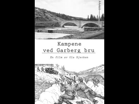 Kampene ved Garberg bru 1940