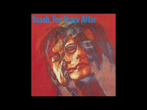 If You Should Love Me - Ten Years After
