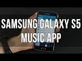 Samsung Galaxy S5 - Music Player and sound ...