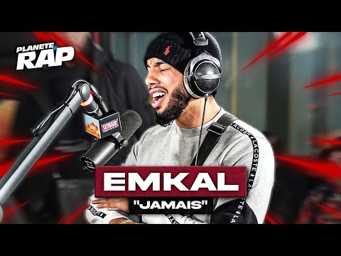 [EXCLU] Emkal - Jamais #PlanèteRap