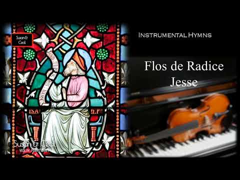 Flos de radice Jesse (Catholic Hymn) - Piano/Violin Cover
