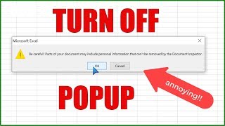 Turn Off Excel Personal Information Popup on Save