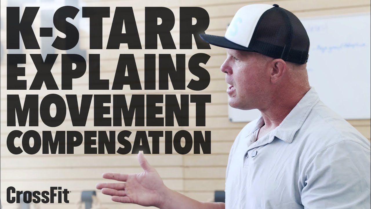 An Explanation of Movement Compensation With Kelly Starrett