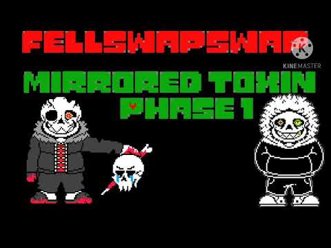 Fellswapswap mirrored toxin phase 1- hate against true toxin