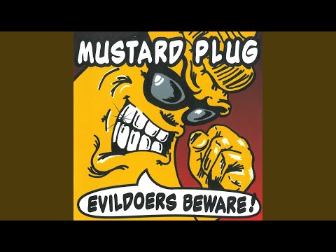 Suburban Homesick Blues - Mustard Plug