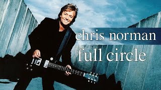 Download lagu Chris Norman - Full Circle (Full album) 1999 mp3