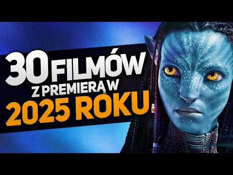 30 najciekawszych premier FILMÓW w 2025 roku (Avatar, Superman, Minecraft, F1, Nobody, TRON, Iluzja)