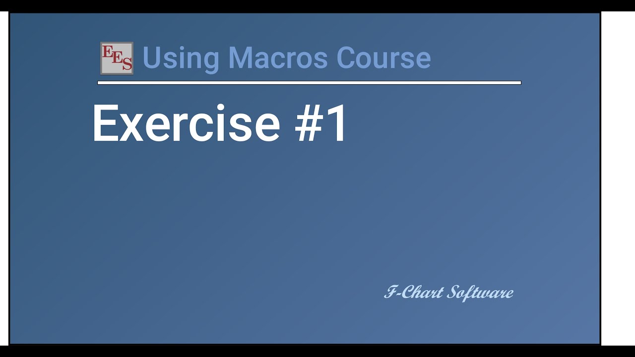 Using Macros Course Exercise 1