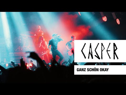 Casper - Ganz schön okay (Live) - Max-Schmeling-Halle, Berlin, 2017