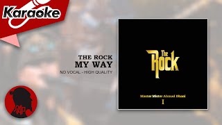 Download lagu MY WAY - THE ROCK | Karaoke mp3 Download lagu MY WAY - THE ROCK | Karaoke mp3