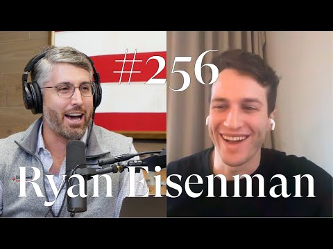 256: Ryan Eisenman - Co-Founder of Arch - YouTube