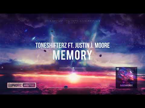 Toneshifterz ft. Justin J. Moore - Memory [HQ Edit]