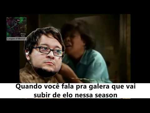 Quando você fala pra galera que vai subir de elo