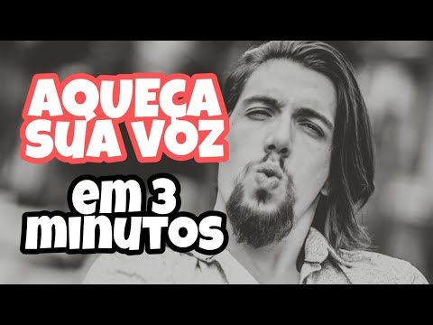 AQUECIMENTO VOCAL EM 3 MINUTOS (FAÇA TODOS OS DIAS E TRANSFORME SUA VOZ).