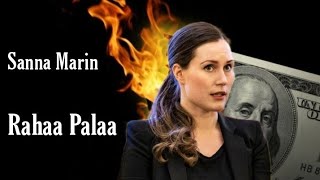 Sanna Marin - Rahaa Palaa