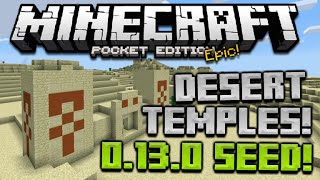 ★3 DESERT TEMPLES AT SPAWN! Minecraft Pocket Edition 0.13.0 EPIC SEED! Temples, Villages, Diamonds!★