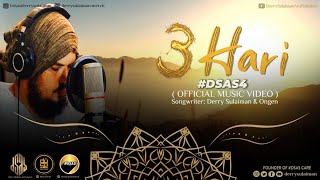 Download lagu #DSAS4 TIGA HARI - DERRY SULAIMAN mp3 Download lagu #DSAS4 TIGA HARI - DERRY SULAIMAN mp3