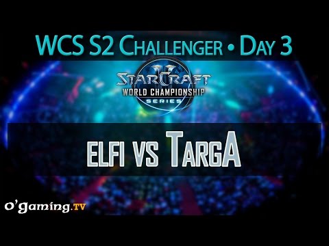 elfi vs TargA - 2015 WCS Saison 2 - Challenger - Day 3