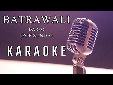 BATRAWALI (KARAOKE) DARSO