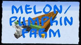 Most Cost Efficient Melon/Pumpkin Farm - ilmango