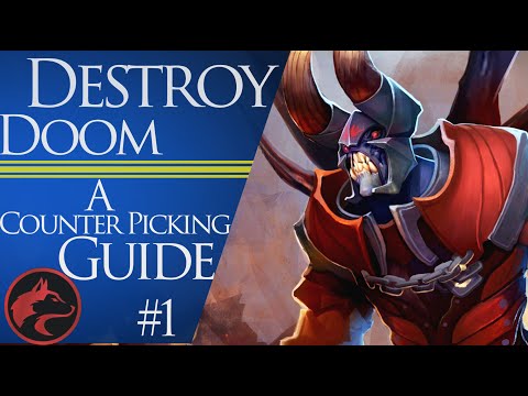 How to counter pick Doom  - Dota 2 Counter picking guide #1