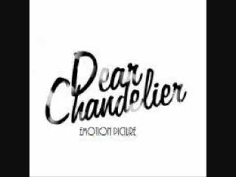 Dear Chandelier - Talk About Pretentious