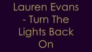 Lauren Evans - Turn The Lights Back On